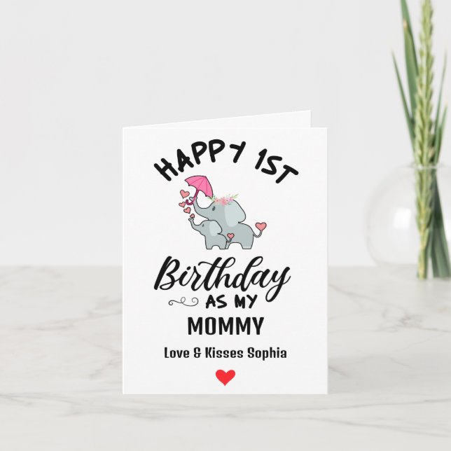 Cartes Pour Fêtes Annuelles Joyeux 1er anniversaire comme ma maman avec un élé (Devant)