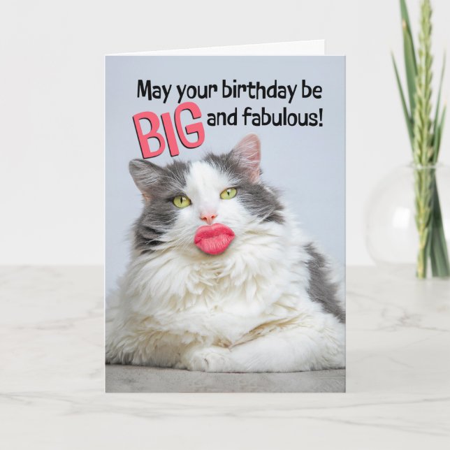 Cartes Pour Fêtes Annuelles Joyeux Anniversaire Fabuleux Chat Avec Grosse Lèvr (Devant)