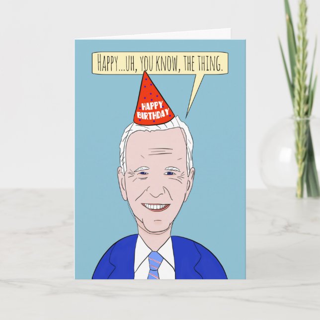 Cartes Pour Fêtes Annuelles Joyeux anniversaire Funny Forgetful Président Humo (Devant)