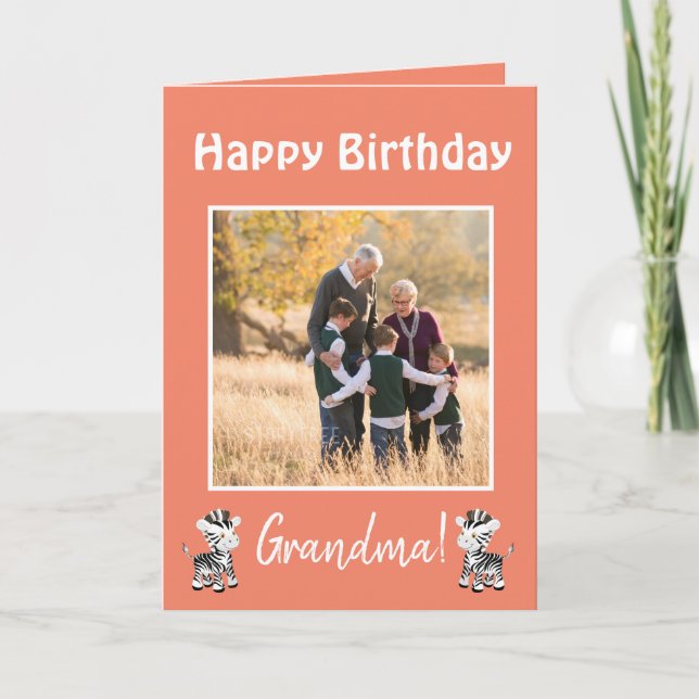 Cartes Pour Fêtes Annuelles Joyeux Anniversaire Grandma Zebra Thème Photo (Devant)