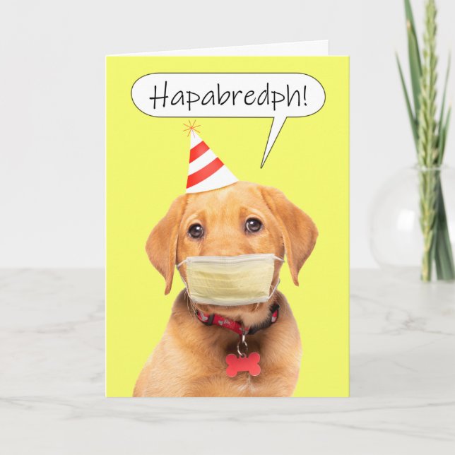 Cartes Pour Fêtes Annuelles Joyeux Anniversaire Muffled Parler Chiot dans le M (Devant)