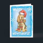 Cartes Pour Fêtes Annuelles Joyeux Howlidays Bloodhound<br><div class="desc">Envoyez les voeux de Noël avec cette carte d'un mignon chiot de Bloodhound portant un chapeau de Père Noël et foulard rayé au milieu des flocons de neige et les mots,  Happy Howlidays! Idéal pour la famille et les amis amoureux de Bloodhound. Bonne journée !</div>