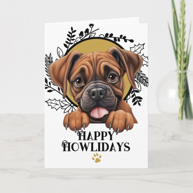 Cartes Pour Fêtes Annuelles Joyeux Howlidays Boxer Dog Christmas (Devant)