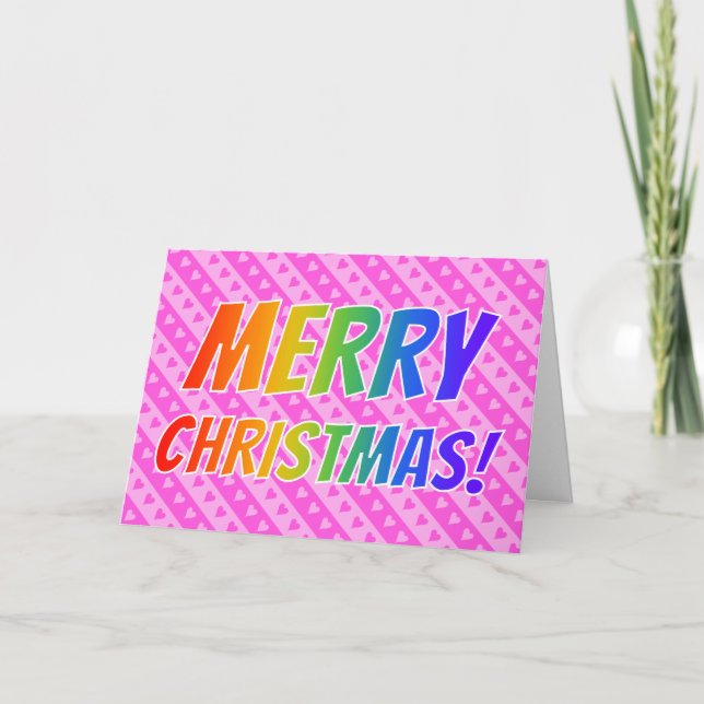 Cartes Pour Fêtes Annuelles "Joyeux NOËL !" dans Rainbow Text + Pink Hearts (Devant)
