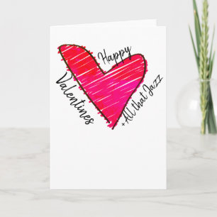 Cartes Pour Fêtes Annuelles Joyeux Valentines + Tout ce Jazz