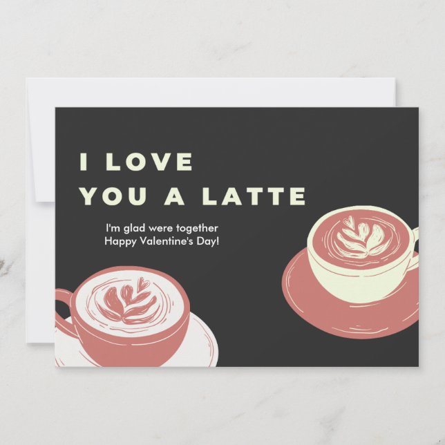 Cartes Pour Fêtes Annuelles J't'aime un Latte | Saint-Valentin drôle et mignon (Devant)