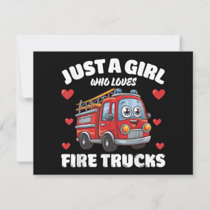 Cartes Pour Fêtes Annuelles Juste Une Fille Qui Aime Les Camions De Feu, Les C