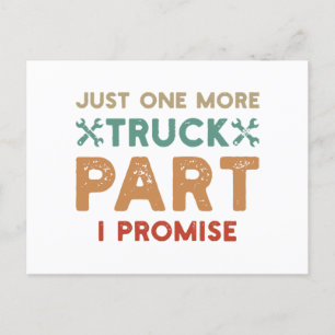 Cartes Pour Fêtes Annuelles Juste Une Promesse De Plus De Camion Partie I