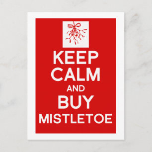 Cartes Pour Fêtes Annuelles Keep Calm & buy mistletoe Christmas postcard