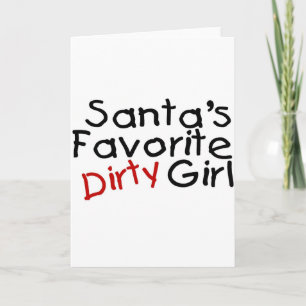 Cartes Pour Fêtes Annuelles La fille sale préférée du Père Noël