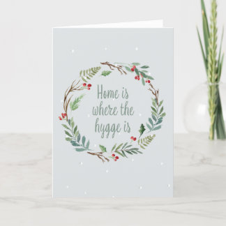 Cartes Pour Fêtes Annuelles La maison est l'endroit où se trouve l'hygge
