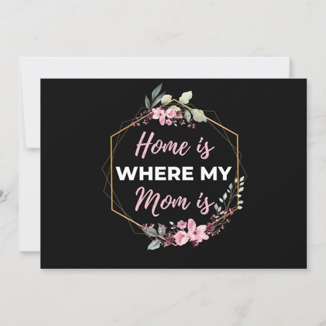 Cartes Pour Fêtes Annuelles La maison est où est ma mère (Devant)
