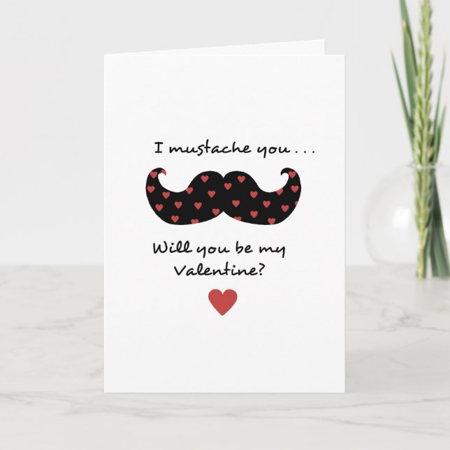 Cartes Pour Fêtes Annuelles La moustache I vous - vous serez mon Valentine (Devant)