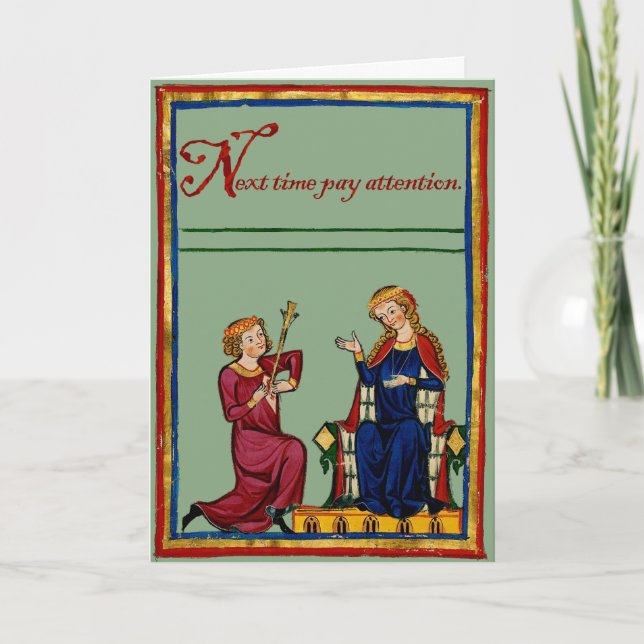 Cartes Pour Fêtes Annuelles La prochaine fois, prêtez attention (Devant)