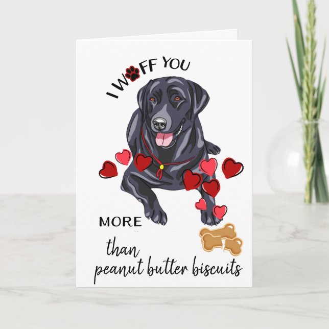 Cartes Pour Fêtes Annuelles La Saint-Valentin de votre amoureux du Labrador no (Devant)