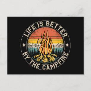 Cartes Pour Fêtes Annuelles La vie est meilleure au feu de camp Camping Feu de