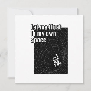 Cartes Pour Fêtes Annuelles Laisse-moi flotter dans mon propre espace