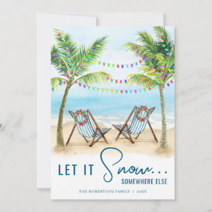 Cartes Pour Fêtes Annuelles Laissez Neiger Ailleurs Plage Tropicale