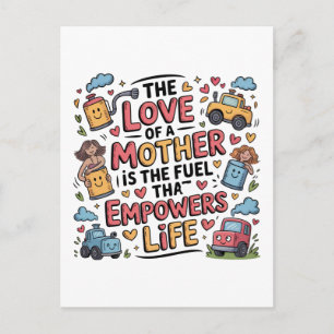 Cartes Pour Fêtes Annuelles L'amour d'une mère est le carburant qui alimente l