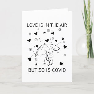 Cartes Pour Fêtes Annuelles L'amour est dans l'air, mais COVID aussi