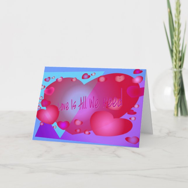 Cartes Pour Fêtes Annuelles L'Amour Est Tout Ce Dont Nous Avons Besoin (Devant)