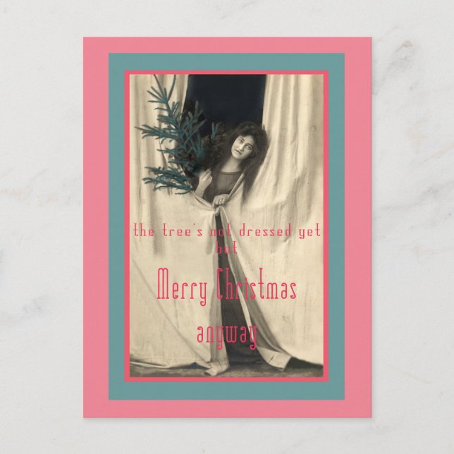 Cartes Pour Fêtes Annuelles L'Arbre De Noël N'Est Pas Encore Habillé (Devant)