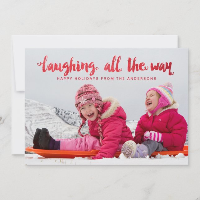 Cartes Pour Fêtes Annuelles Laughing All Way Script OverlayPhoto Holiday (Devant)