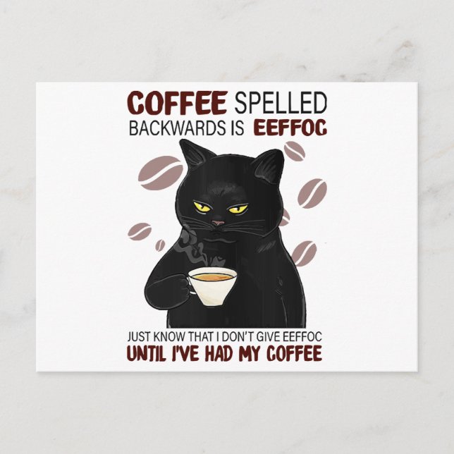 Cartes Pour Fêtes Annuelles Le Café Écrit À L'Arrière Est Eeffoc Sait Juste Qu (Devant)