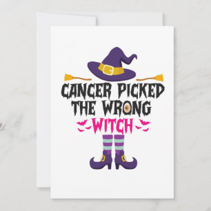 Cartes Pour Fêtes Annuelles Le Cancer A Choisi La Mauvaise Sorcière Cadeau Drô