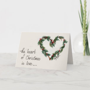 Cartes Pour Fêtes Annuelles "Le coeur de Noël est l'amour" Art du Coeur Vert