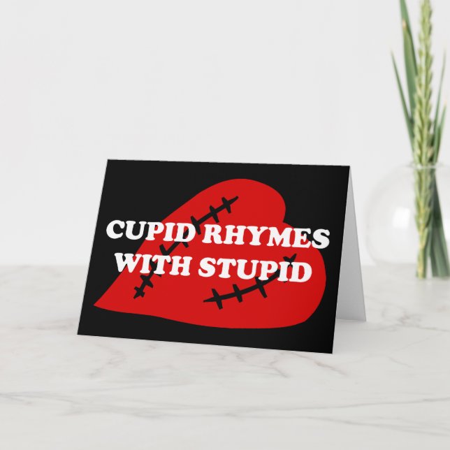 Cartes Pour Fêtes Annuelles Le jour d'Anti-Valentine : Rimes de cupidon avec (Devant)