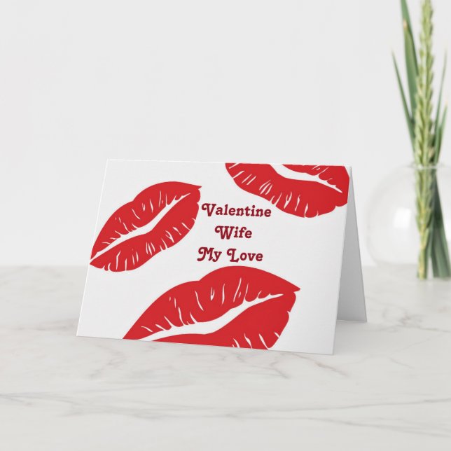 CARTES POUR FÊTES ANNUELLES LE MARI VEUT JUSTE DES "KISSES" POUR LE JOUR DE VA (Devant)