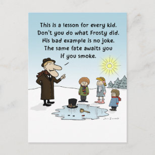 Cartes Pour Fêtes Annuelles Le mauvais exemple de Frosty - L'Humour sombre de 