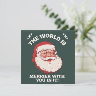 Cartes Pour Fêtes Annuelles Le monde est plus joyeux avec vous à l'intérieur S