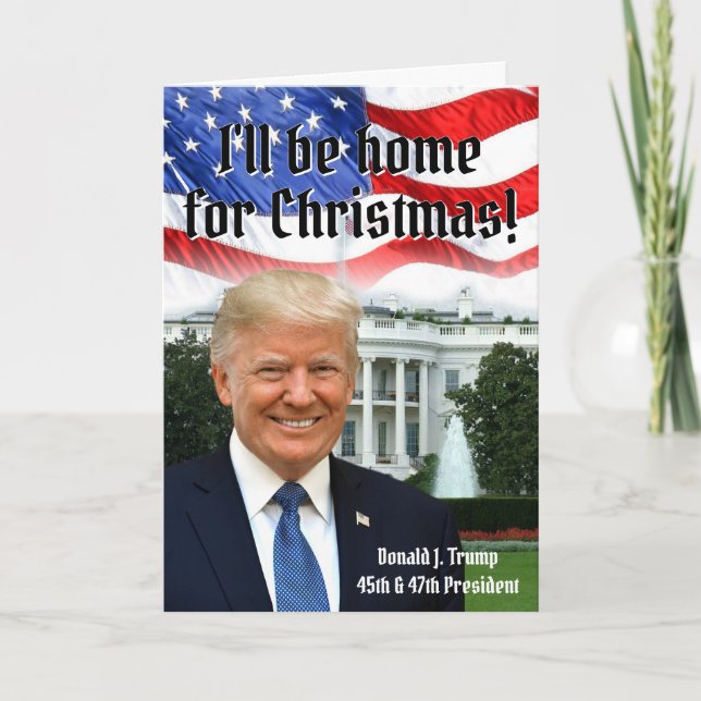 Cartes Pour Fêtes Annuelles Le Président Donald Trump à la maison pour Noël 20 (Devant)