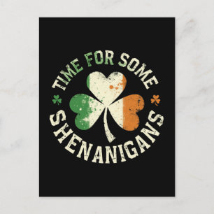 Cartes Pour Fêtes Annuelles Le temps de la Saint Patrick pour certains Shenani