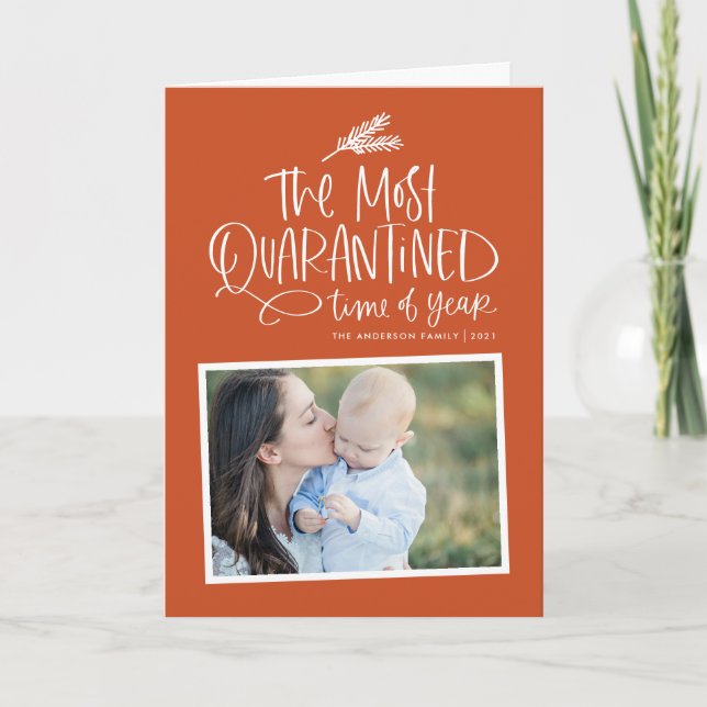 Cartes Pour Fêtes Annuelles Le Temps le plus en quarantaine de l'année Photo o (Devant)