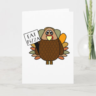 Cartes Pour Fêtes Annuelles Le thanksgiving Turquie mangent le signe de pizza