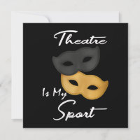 Le Théâtre Est Mon Sport | Cadeau de théâtre Lover