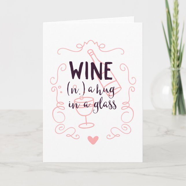 Cartes Pour Fêtes Annuelles Le vin romantique est un trou dans un verre (Devant)