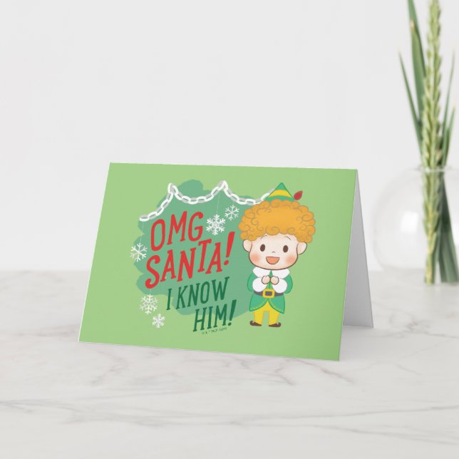 Cartes Pour Fêtes Annuelles L'elfe Buddy OMG Santa ! Je le connais ! (Devant)