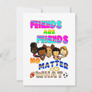 Cartes Pour Fêtes Annuelles Les amis sont des amis quoi qu'il arrive