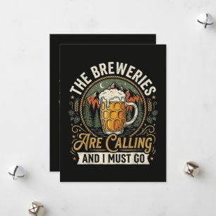 Cartes Pour Fêtes Annuelles Les brasseries appellent et je dois y aller