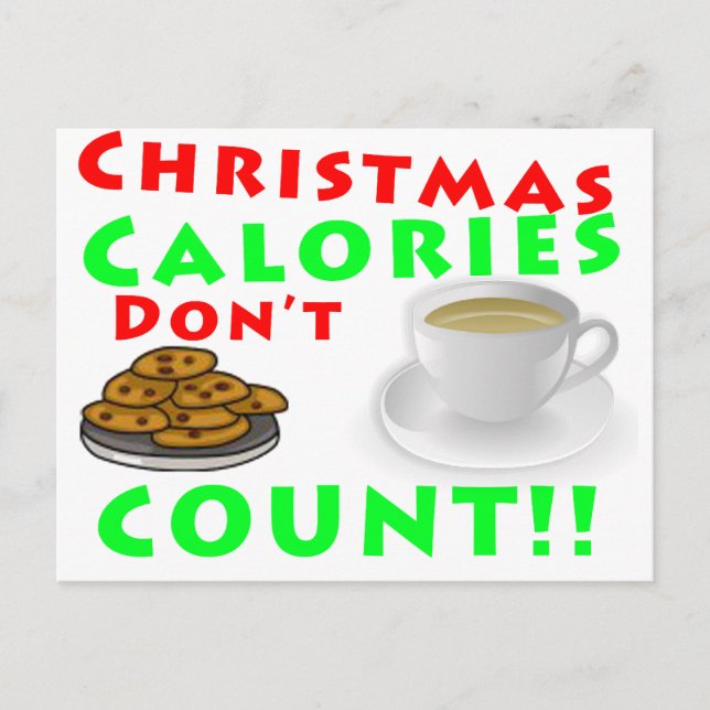 Cartes Pour Fêtes Annuelles Les calories de Noël ne comptent pas l'Humour drôl (Devant)