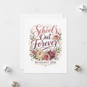 Cartes Pour Fêtes Annuelles Les cours sont terminés pour toujours Retraite d'e
