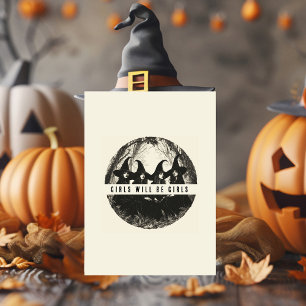 Cartes Pour Fêtes Annuelles "Les Filles Seront Des Filles Halloween à thème