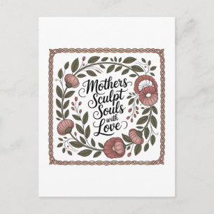 Cartes Pour Fêtes Annuelles Les mères sculpte les âmes avec amour