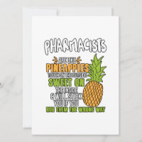 Les Pharmaciens Sont Comme Des Ananas.