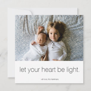 Cartes Pour Fêtes Annuelles Let your heart be light photo card