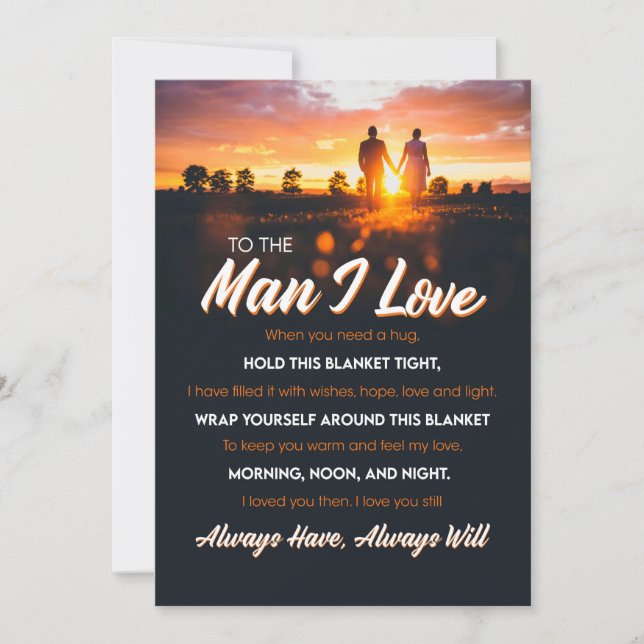 Cartes Pour Fêtes Annuelles L'Homme que j'aime | À l'homme que j'aime que j'ai (Devant)